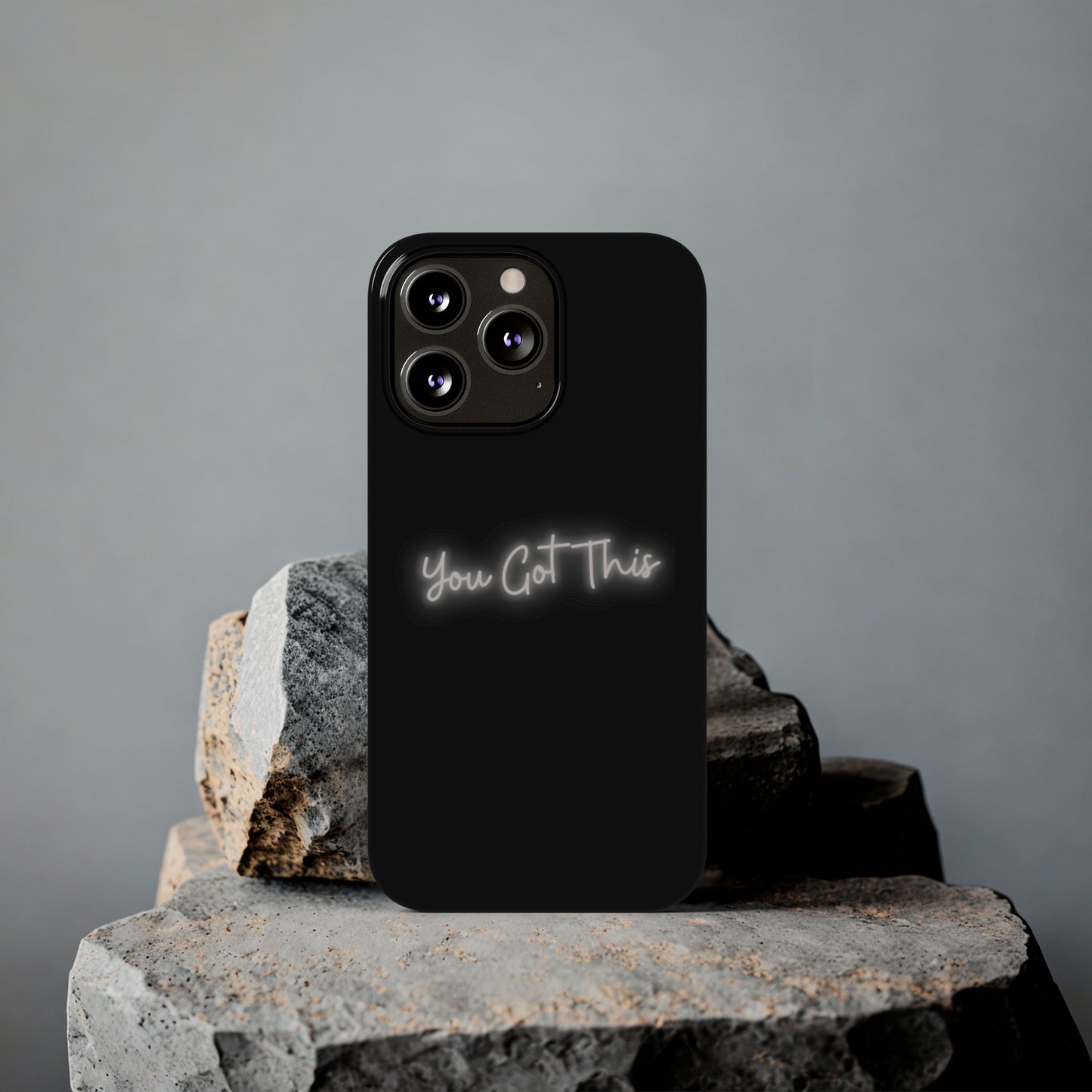 You Got This Slim iPhone Case