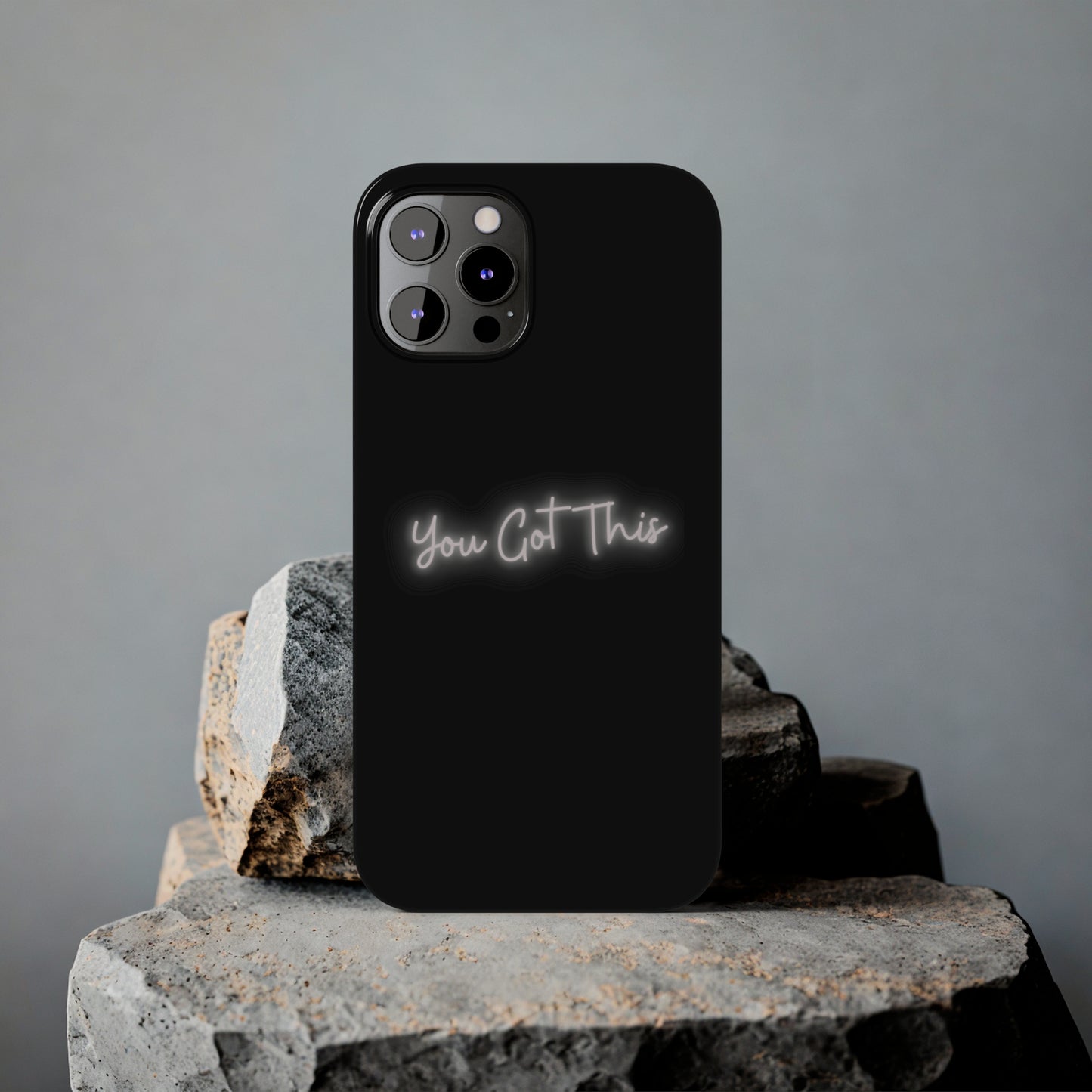 You Got This Slim iPhone Case