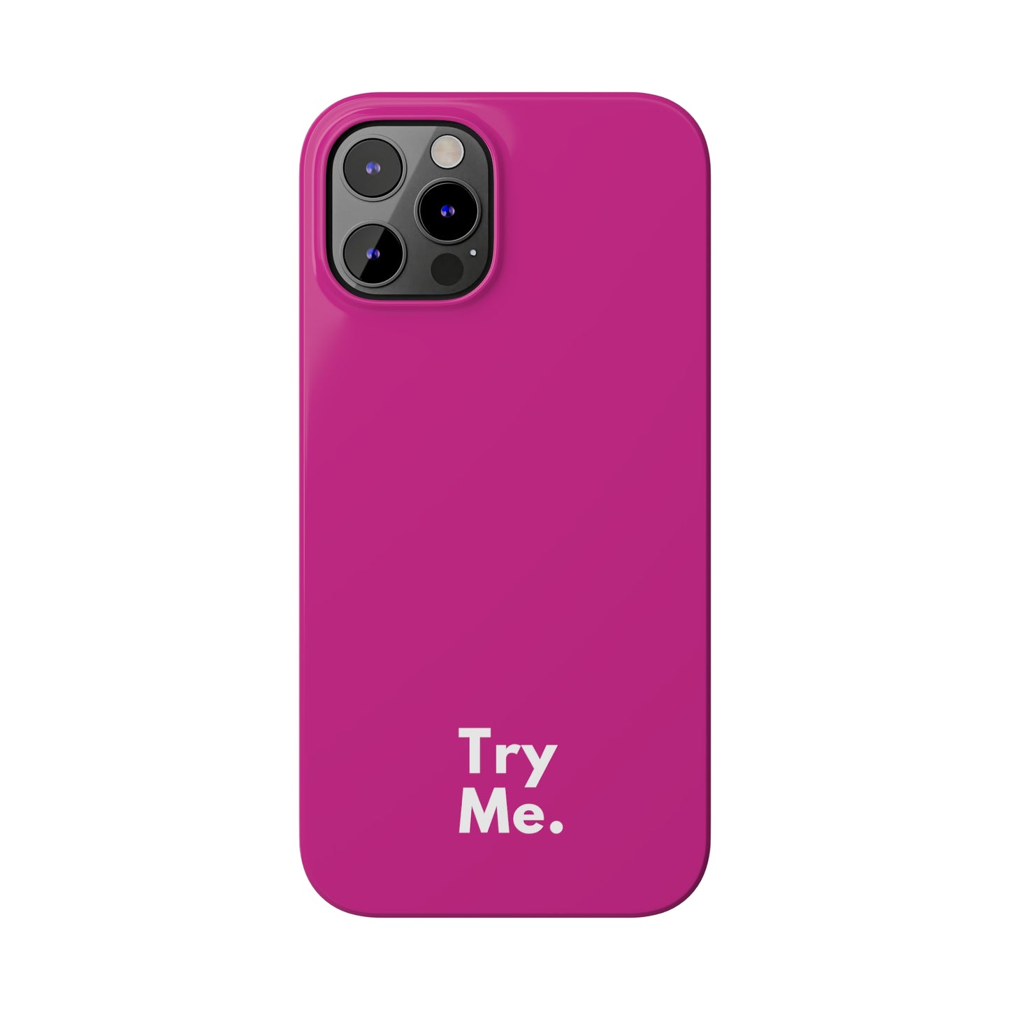 Try Me Slim iPhone Case