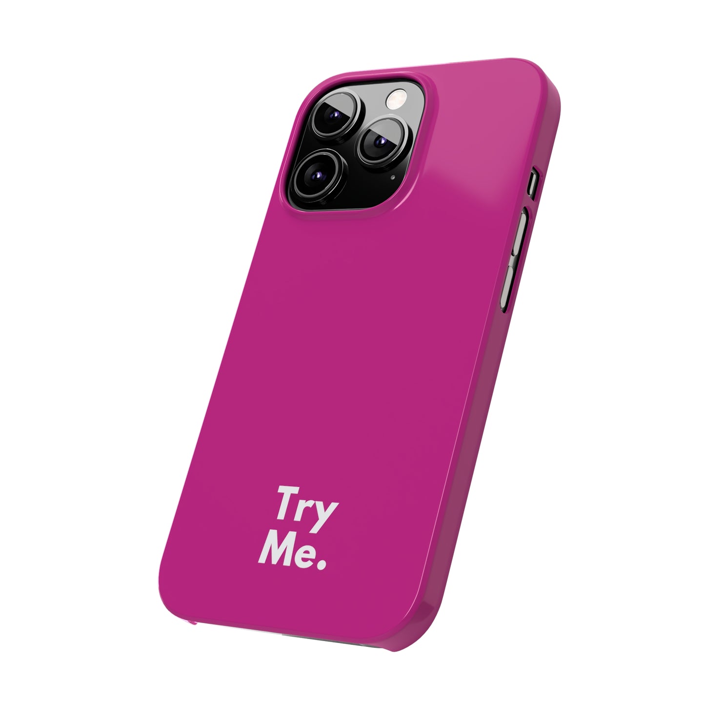 Try Me Slim iPhone Case