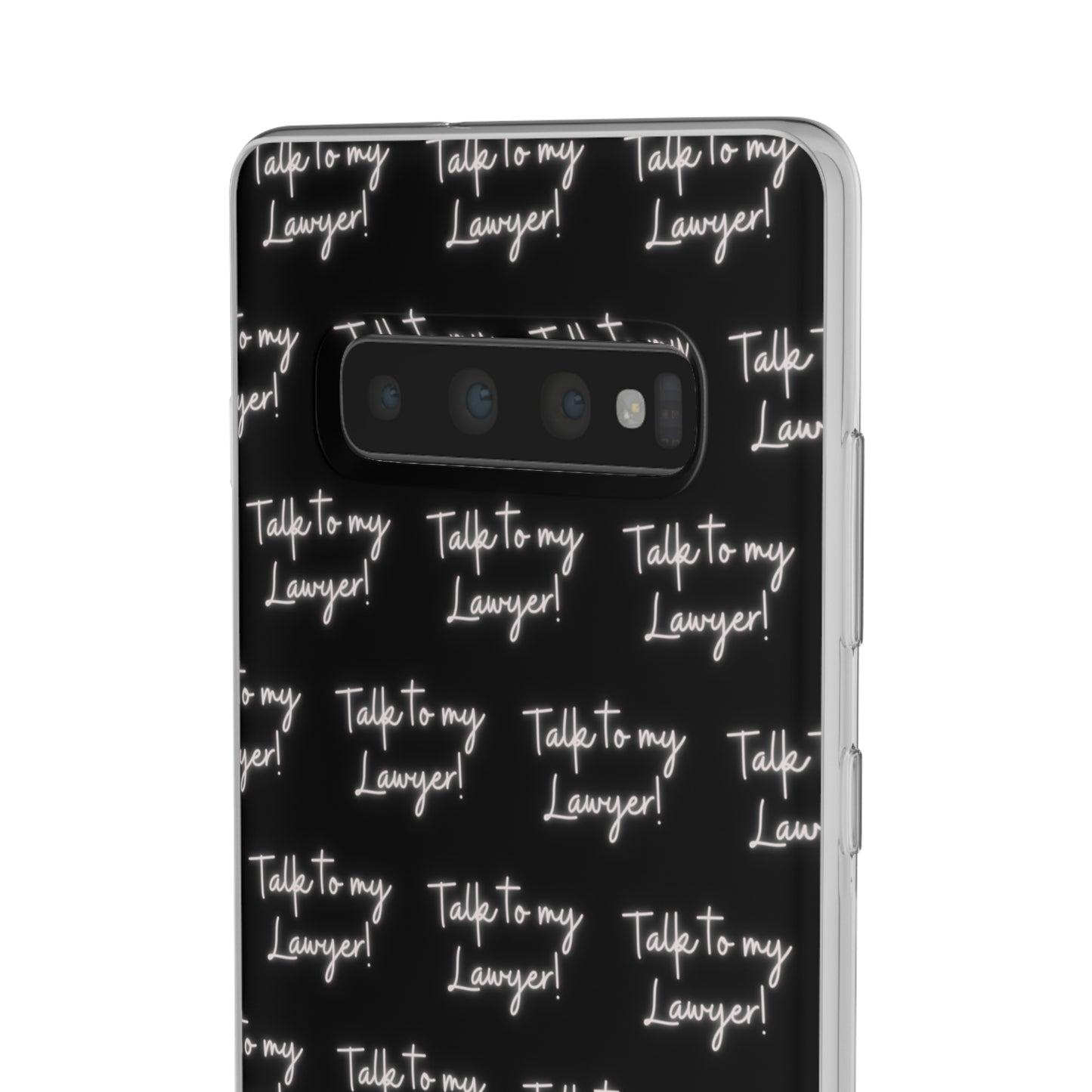 Talk To My Lawyer Samsung Case