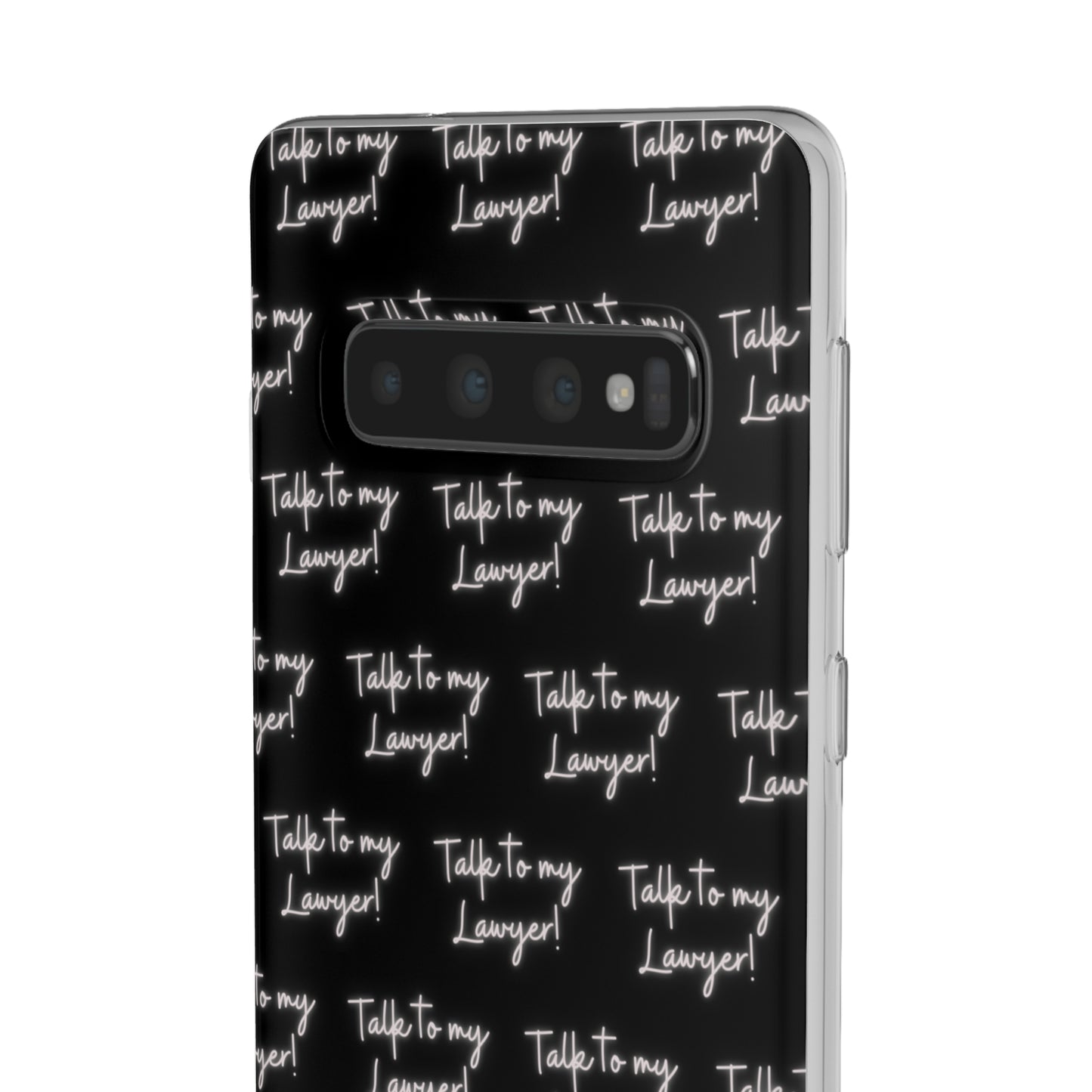 Talk To My Lawyer Samsung Case