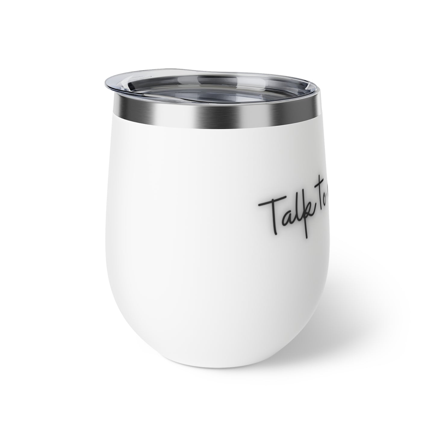 Talk To My Lawyer Wine Tumbler