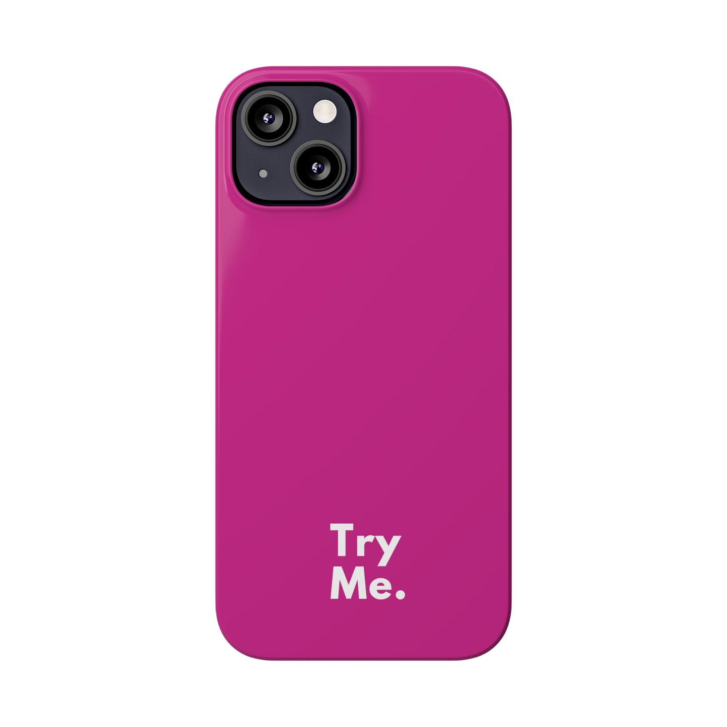 Try Me Slim iPhone Case