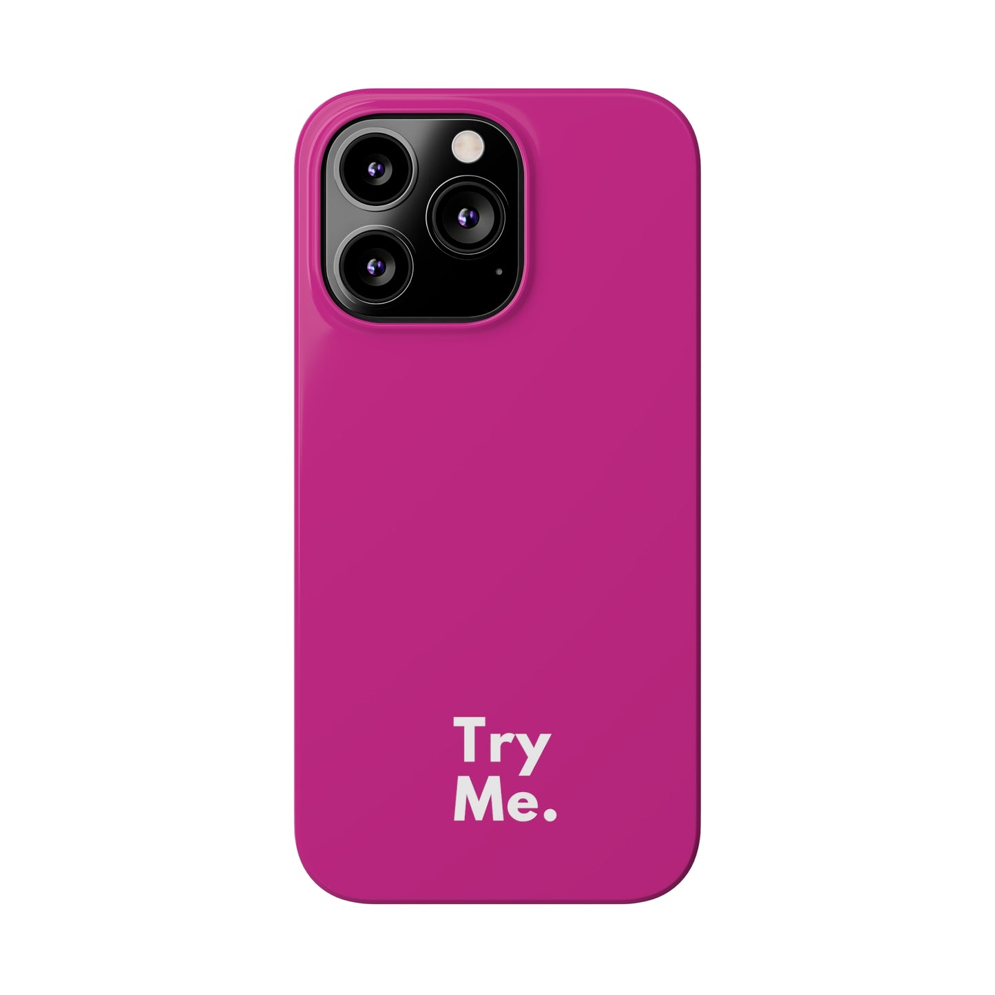 Try Me Slim iPhone Case