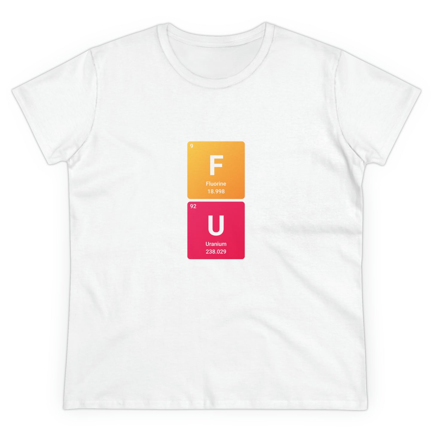 FU Bold Chemistry Women's Midweight Cotton Tshirt