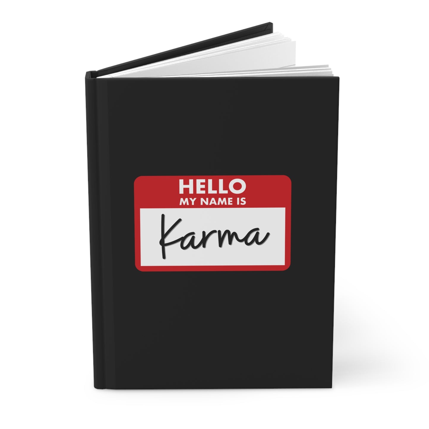 Hello My Name is Karma Hardcover Journal Matte, Ruled