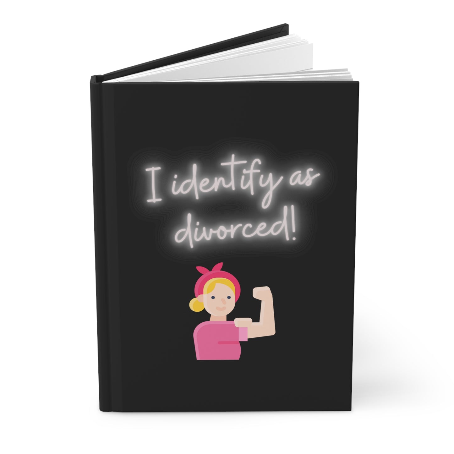 I Identify as Divorced Hardcover Journal Matte, Ruled