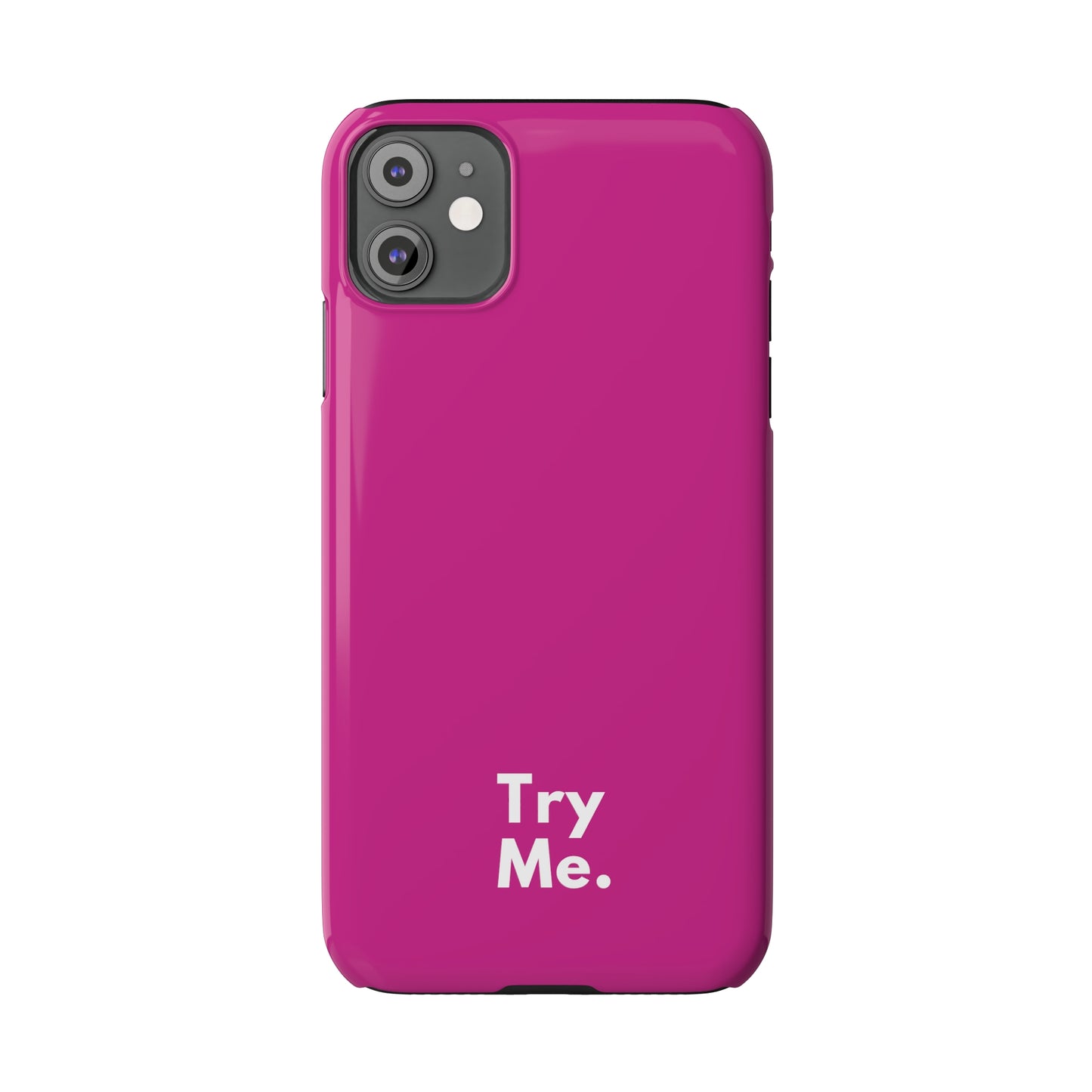 Try Me Slim iPhone Case