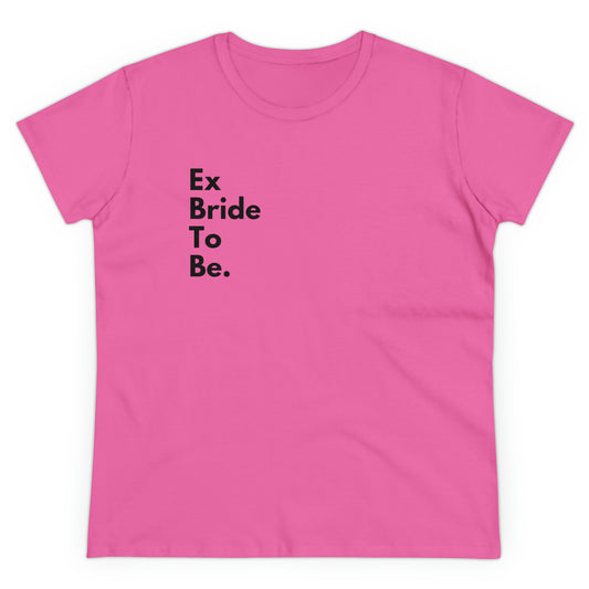 Divorce Party 'Ex Bride" Women's Midweight Cotton Tshirt