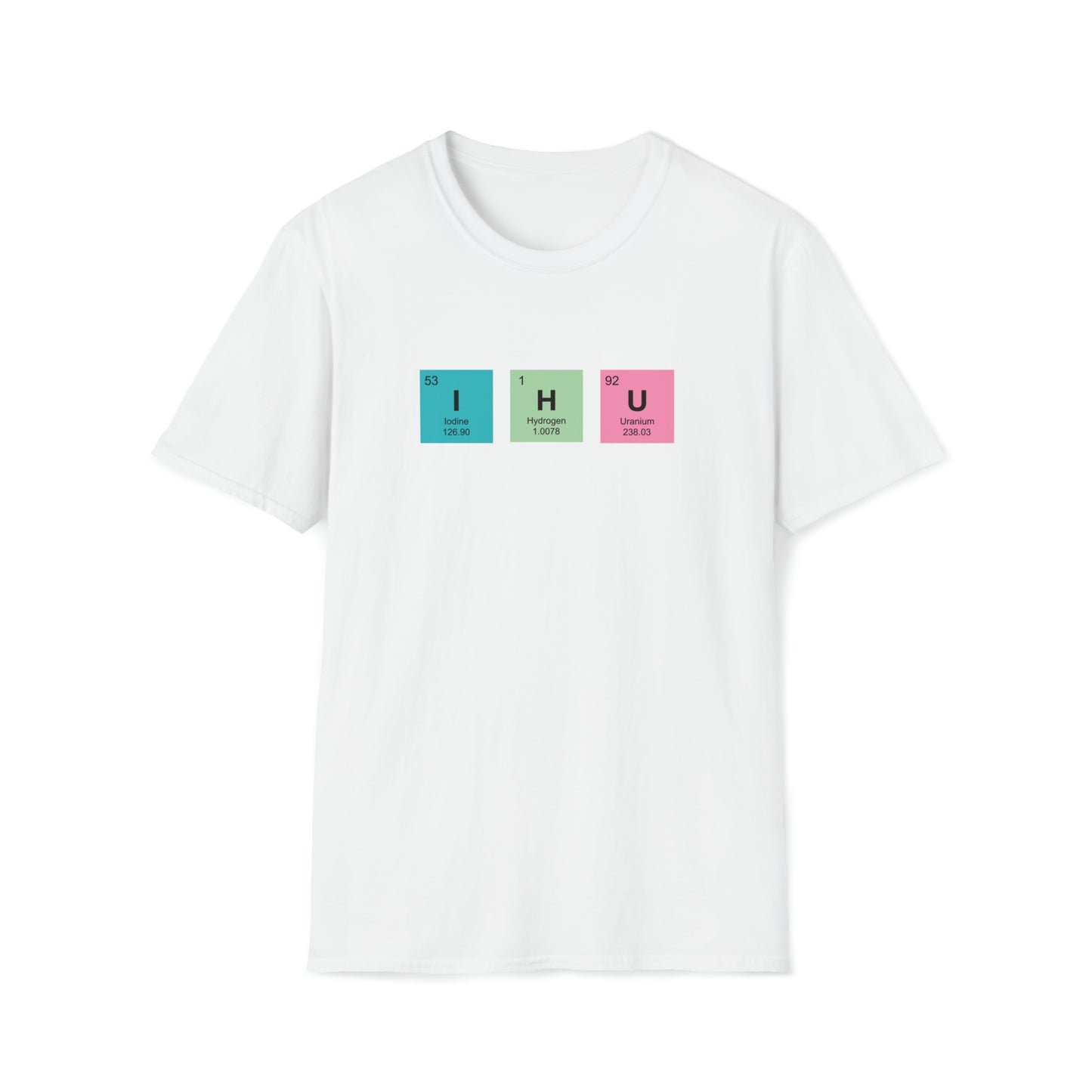 I Hate You Chemistry Adult Softstyle Tshirt