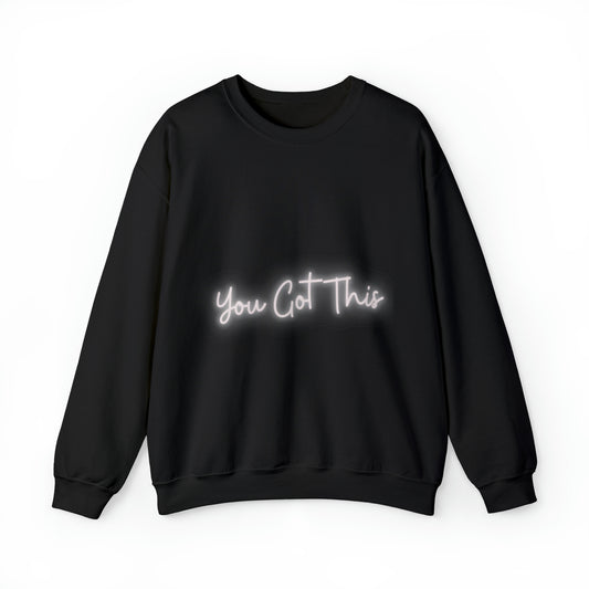 You Got This Heavy Blend™ Crewneck Sweatshirt