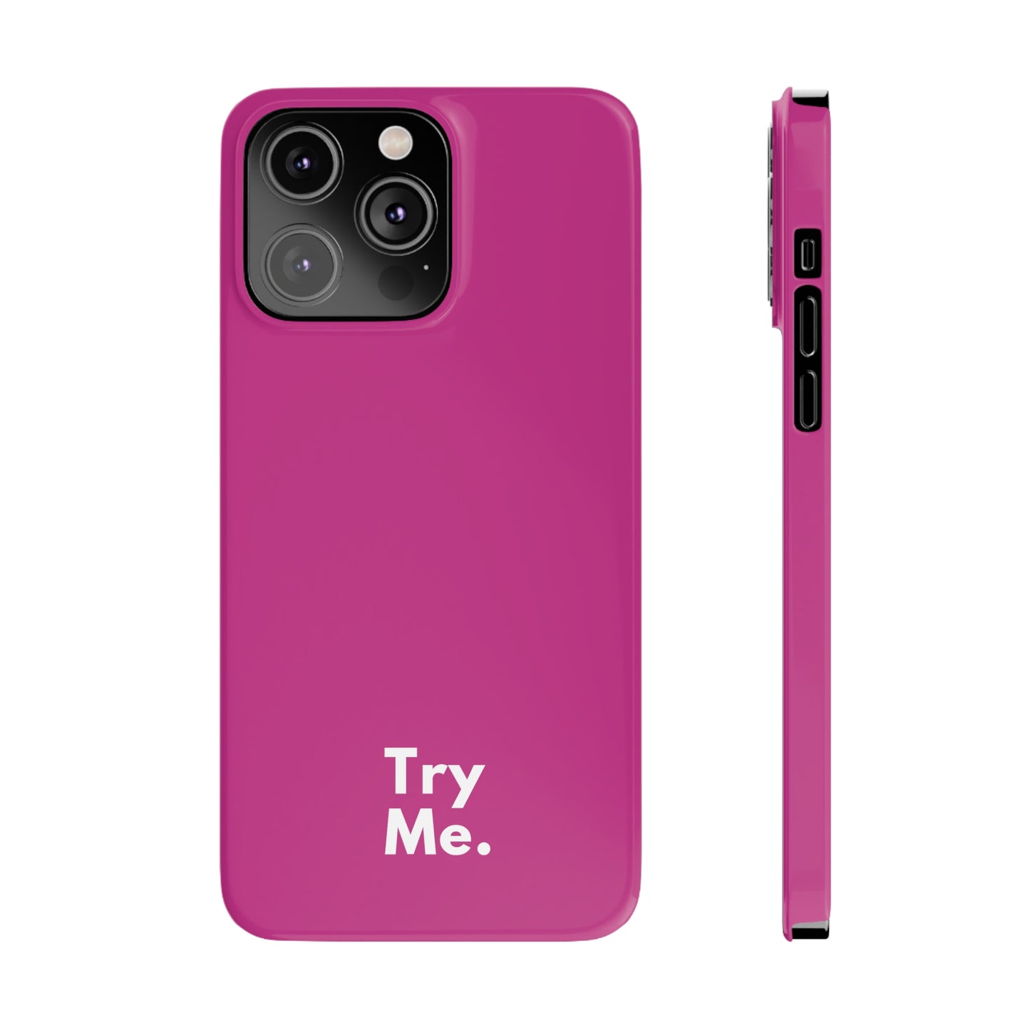 Try Me Slim iPhone Case